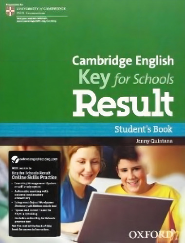 Cambridge English Key For Schools Result - Student's Book And Online Skills, De Vv. Aa.. Editorial Oxford University Press, Tapa Blanda En Inglés Internacional, 2013
