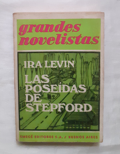 Las Poseidas De Stepford Ira Levin Libro Original 1973