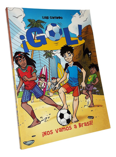 Gol / Nos Vamos A Brasil - Luigi Gariando / Ed. Montena