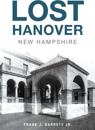 Libro: Lost Hanover, New Hampshire