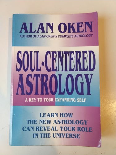 Soul Centered Astrology Alan Oken