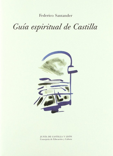 Libro Guia Espiritual De Castilla - Santander