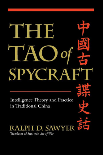 Book : The Tao Of Spycraft: Intelligence Theory And Pract...