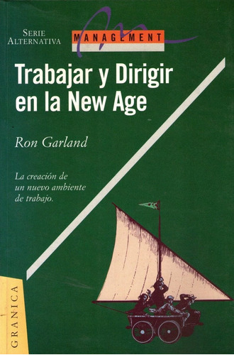 Libro Trabajar Y Dirigir En La New Age  Ron Garland