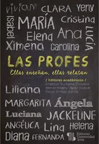Comprar Las Profes, De Angélica Burbano Collazos Y Otros