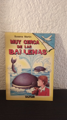 Muy Cerca De Las Ballenas - Susana Martín