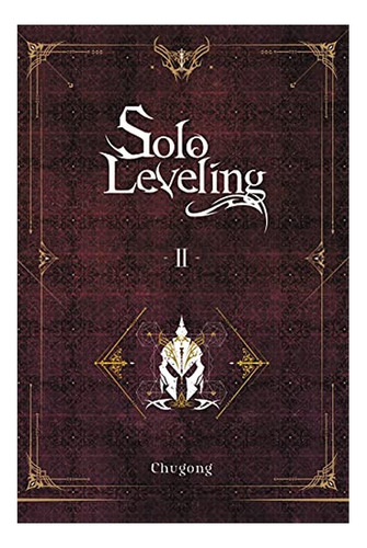 Solo Leveling, Vol. 2 (light Novel) - Chugong. Eb4