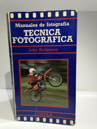 Libro Manuales De Fotografía Técnica Fotográfica- Hedgecoe