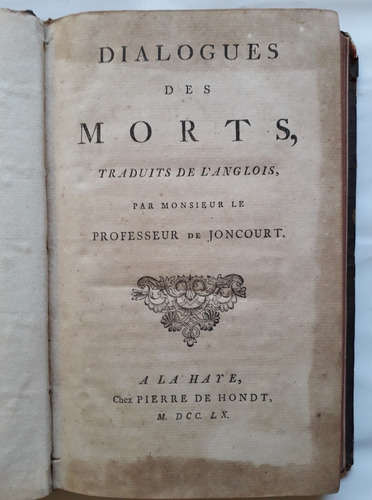 Dialogues Des Morts George Lyttelton 1760 P De Hondt Francés