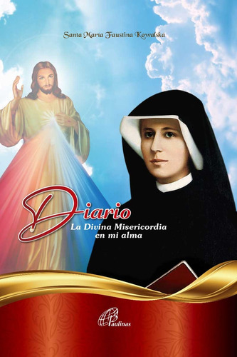 Diario De Sor Faustina Kowalska