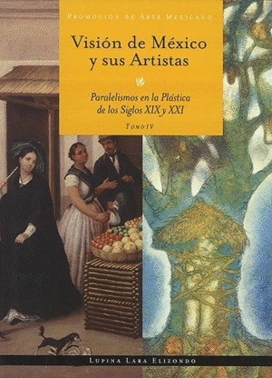 Libro Visión De México Y Sus Artistas. Tomo Iv Nuevo