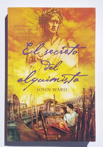 Libro El Secreto Del Alquimista De John Ward (Usado)