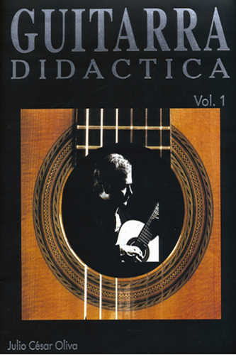 Método De Guitarra Didáctica (julio Cesar Oliva), De Sin . Editorial Mundo America, Tapa Blanda, Edición 1 En Español