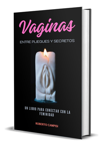 Vaginas