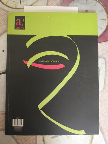 Revista A! Diseño - número 67 Año 12 diciembre Enero 2004