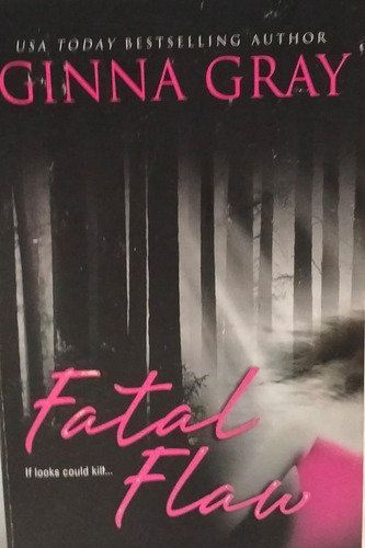Fatal Flaw Ginna Gray (Usado)