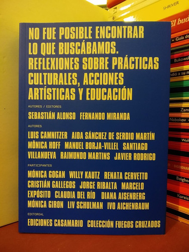 Prácticas Culturales, Arte Y Educación - Casamario