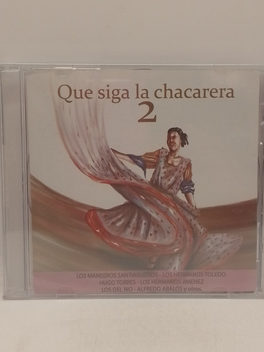 Que Siga La Chacarera Vol 2 Cd Nuevo