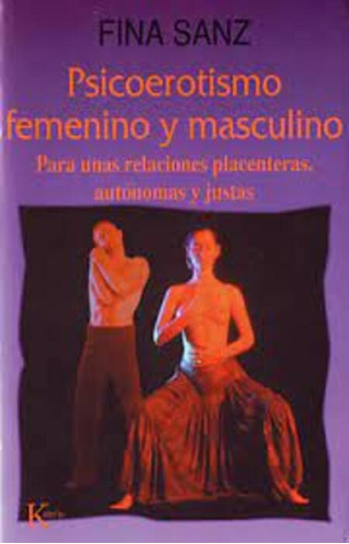 Psicoerotismo Femenino Y Masculino - Fina Sanz - Kairos #