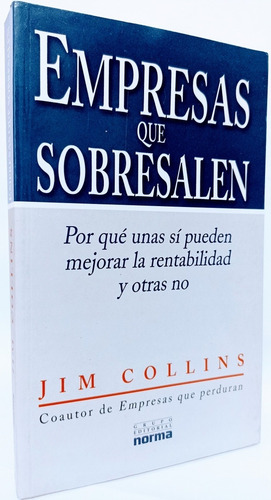 Empresas Que Sobresalen Jim Collins