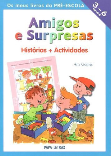 Libro Os Meus Livros Da Pre-escola: Amigos E Surpresas