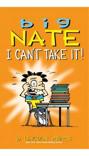 Big Nate, De Lincoln Peirce. Editorial Andrews Mcmeel Publishing, Tapa Dura En Inglés
