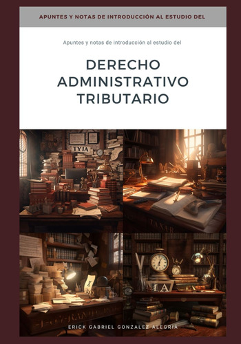 Libro:  Apuntes Y Notas De Introducción Al Estudio Del Derec