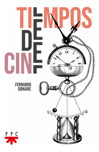 Tiempos De Cine - Donaire Martín, Fernando  - *