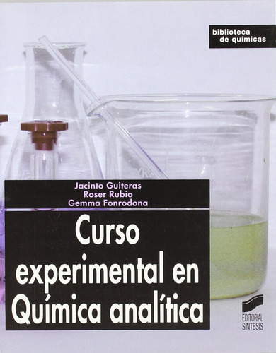 Curso Experimental En Quimica Analitica- - Vv.aa.