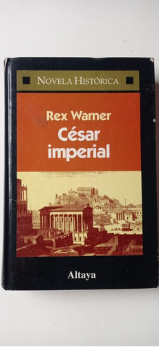 Cesar Imperial Rex Warner Altaya