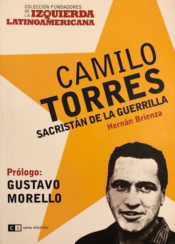 Camilo Torres - Hernán Brienza (Usado)