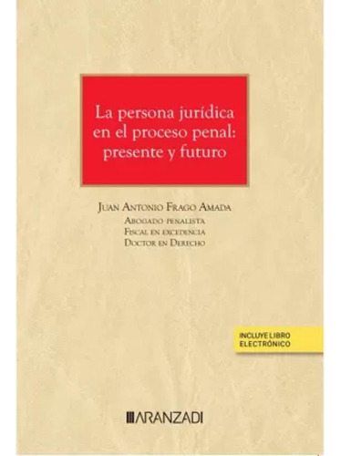 La Persona Jurídica En El Proceso Penal -   - *