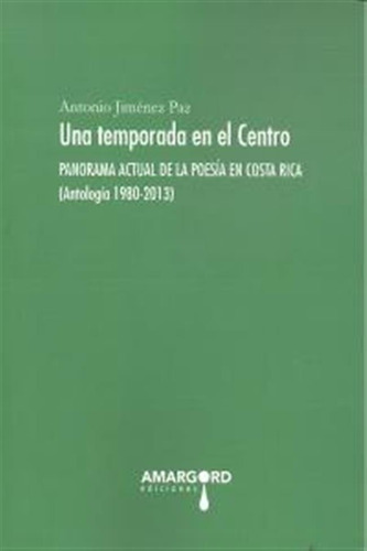 Una Temporada En El Centro - Jimenez Paz, Antonio