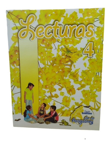 Lectura Flor De Araguaney 1ro A 6to Grados Edit.santillana
