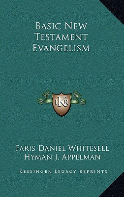 Libro Basic New Testament Evangelism - Whitesell, Faris D...
