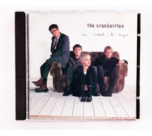 Cd  The Cranbrerries No Need To Argue Como Nuevo  Oka  (Reacondicionado)