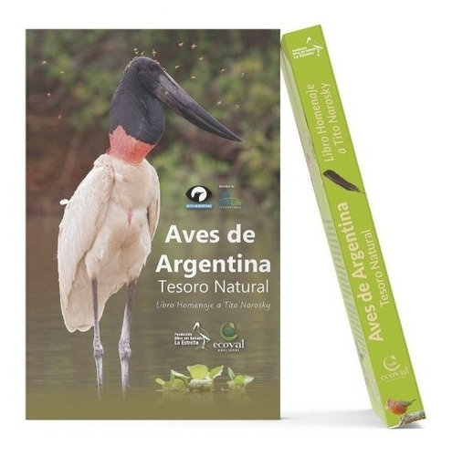 Aves De Argentina: Tesoro Natural - Homenaje A Tito Narosky