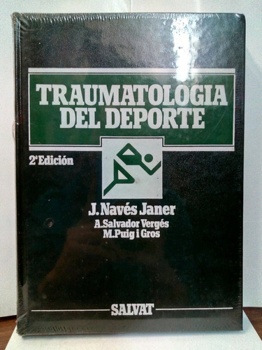 Traumatología Del Deporte 2ªe.- Navés Janer/ Salvador Vergés