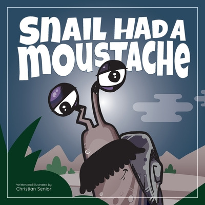 Libro Snail Had A Moustache - Senior, Christian