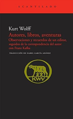 Autores Libros Aventuras, Kurt Wolff, Acantilado