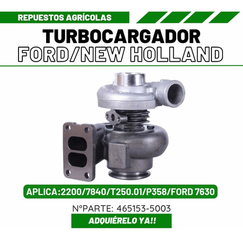 Turbocargador Ford 7630 New Holland 2200/7840