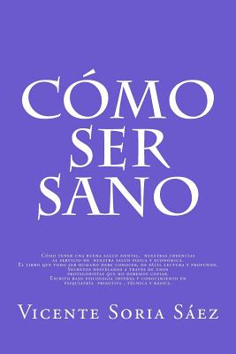 Libro Como Ser Sano: Como Tener Buena Salud Mental, Nuest...