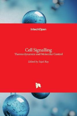 Libro Cell Signalling : Thermodynamics And Molecular Cont...