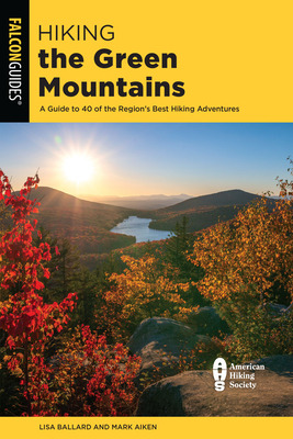 Libro Hiking The Green Mountains: A Guide To 40 Of The Re...