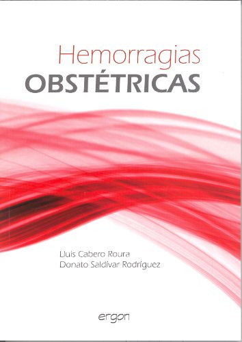 Libro Hemorragias Obstétricas De Donato Saldívar Rodríguez L