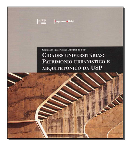 Libro Cidades Univers Pat Urb Arquit Usp De Imprensa-diverso