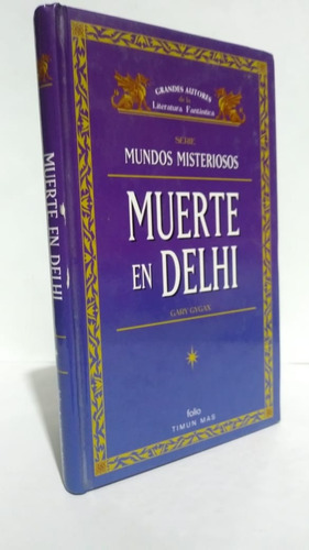 Muerte En Delhi Mundos Misteriosos Gary Gygax Timun Fantasia