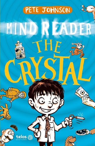 The crystal - Mind Reader, de Johnson, Pete. Série Mind Reader (1), vol. 1. Telos Editora Ltda, capa mole em inglês, 2020