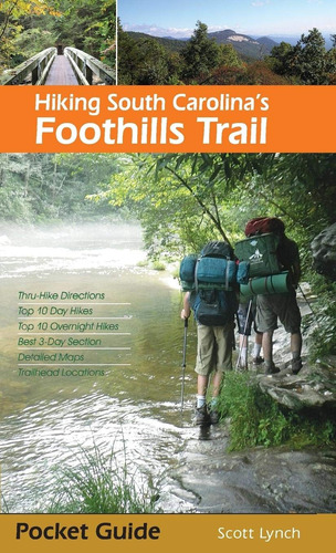 Hiking South Carolina's Foothills Trail