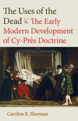 Libro The Uses Of The Dead: The Early Modern Development ...